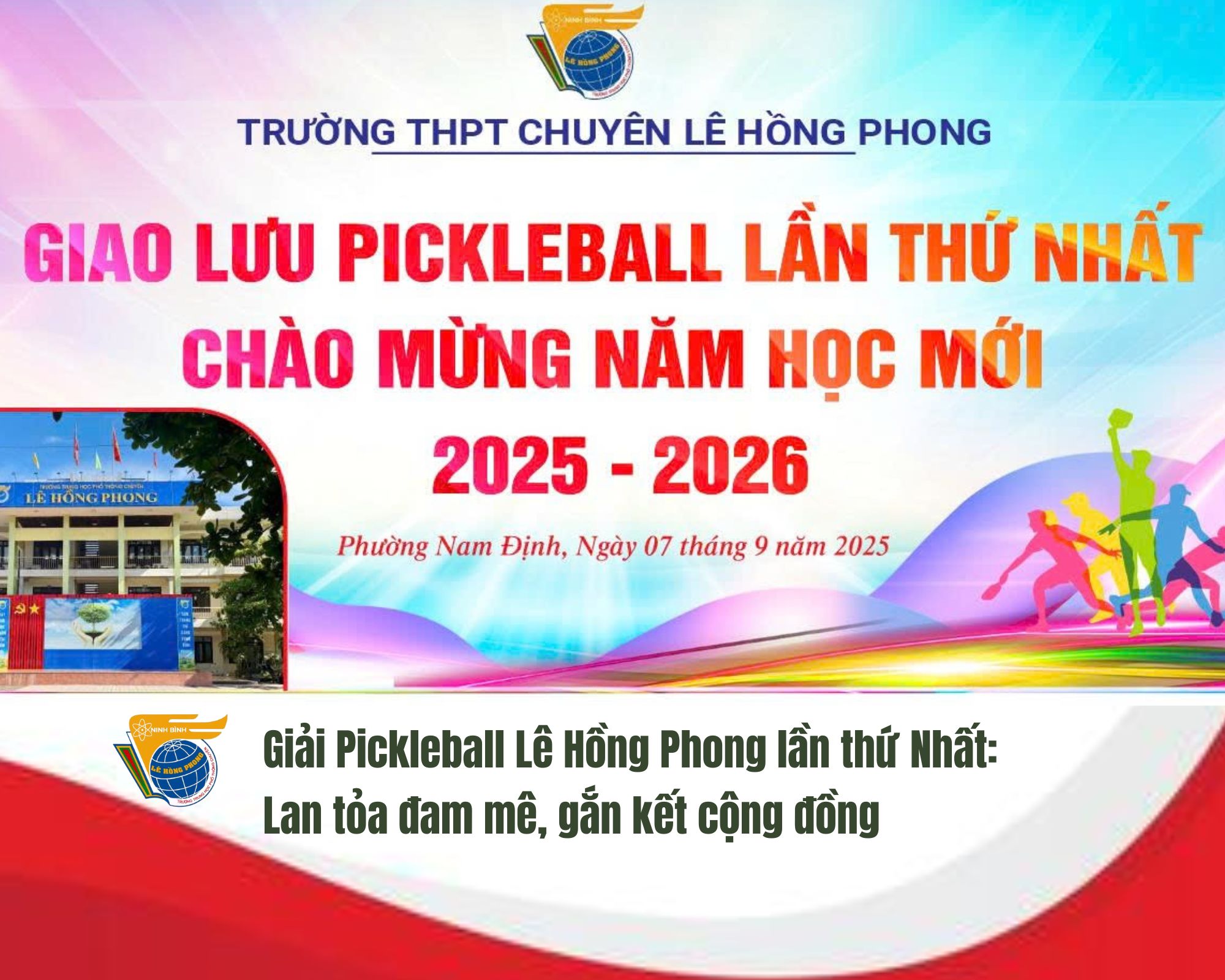 Giải Pickleball Lê Hồng Phong lần thứ Nhất: Lan tỏa đam mê, gắn kết cộng đồng